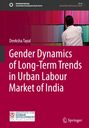 Titel: "Gender Dynamics of Long-Term Trends in Urban Labour Market of India" von Deeksha Tayal. Oben ein Stoffregal.