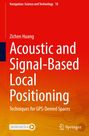 Oben: "Navigation: Science and Technology 18". Titel: "Acoustic and Signal-Based Local Positioning". Unten sind Logos.