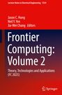"Lecture Notes in Electrical Engineering 1534. Jason C. Hung, Neil Y. Yen, Jia-Wei Chang Editors. Frontier Computing: Volume 2. Theory, Technologies and Applications (FC 2025). Springer." Ein auffälliges, farbverlaufendes Design von Rot zu Dunkelblau, mit dem Springer-Logo unten rechts.