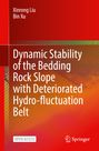 „Dynamic Stability of the Bedding Rock Slope with Deteriorated Hydro-fluctuation Belt“, Autoren: Xinrong Liu, Bin Xu. Roter Hintergrund.