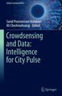 Crowdsensing and Data: Intelligence for City Pulse, Buch
