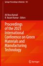 Oben links: "Springer Proceedings in Materials 105". Titel: "Proceedings of the 2025 International Conference on Green Materials and Manufacturing Technology". Unten rechts ist ein Springer-Logo. Hintergrund in rötlichen und orangen Tönen.