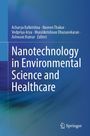 Acharya Balkrishna und weitere sind Herausgeber. Titel: "Nanotechnology in Environmental Science and Healthcare". Springer-Logo.