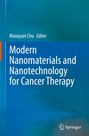 Modern Nanomaterials and Nanotechnology for Cancer Therapy, Buch