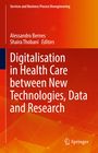 Digitalisation in Health Care between New Technologies, Data and Research, Buch