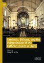 Cardinals, Bishops, und Indigenization der katholischen Kirche in China, bearbeitet von Cindy Yik-yi Chu. Kircheninneres.