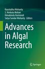 Titel: "Advances in Algal Research". Editoren: Kaustubha Mohanty, S. Venkata Mohan und andere. Grüner Hintergrund. Springer-Logo.