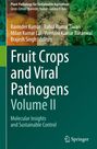 Titel: "Fruit Crops and Viral Pathogens Volume II". Autoren: Ravinder Kumar u.a. Grüner Hintergrund mit Bildern von Früchten und Pflanzen.