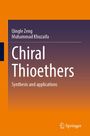 Text: „Qingle Zeng, Muhammad Huzaifa, Chiral Thioethers, Synthesis and applications“. Hintergrund: Orange und lila mit Springer-Logo.