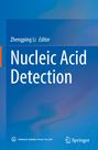 Zhengping Li, Editor. Nucleic Acid Detection. Blauer Hintergrund mit weißen Texten, Springer-Logo unten rechts.