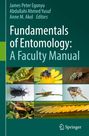 "Fundamentals of Entomology: A Faculty Manual" von James Peter Egonyu, Abdullahi Ahmed Yusuf, Anne M. Akol. Bilder von Insekten.