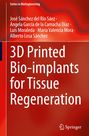„3D Printed Bio-implants for Tissue Regeneration“, Autoren: Mehrere Namen. Roter Hintergrund, Springer-Logo.