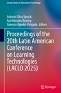 Proceedings of the 20th Latin American Conference on Learning Technologies (LACLO 2025), Buch
