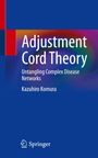 Text: "Adjustment Cord Theory: Untangling Complex Disease Networks" von Kazuhiro Komura. Unten steht "Springer" mit Logo.