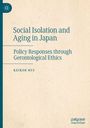„Social Isolation and Aging in Japan“, „Policy Responses through Gerontological Ethics“, „KEIKOH RYU“. Beige Hintergrund, Logo links.