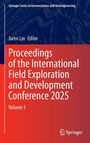 "Proceedings of the International Field Exploration and Development Conference 2025, Volume 3." Unten Springer-Logo.