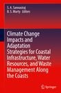 Titel: "Climate Change Impacts and Adaptation Strategies for Coastal Infrastructure, Water Resources, and Waste Management Along the Coasts". Namen: S. A. Sannasiraj, B. S. Murty. Springer-Logo unten.