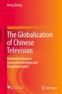„The Globalization of Chinese Television“. Autorenname oben, Verlagssymbole unten. Farbverlauf von Rot zu Orange.