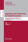 Buchcover: Huazhong Liu, Shadi Ibrahim, Thomas Rauber (Eds.), "Algorithms and Architectures for Parallel Processing".