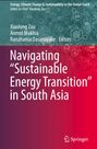 Titel: "Navigating 'Sustainable Energy Transition' in South Asia". Autoren: Xiaolong Zou, Anmol Mukhia, Ranahansa Dasanayake. Springer-Logo unten.
