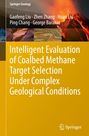 Titel: "Intelligent Evaluation of Coalbed Methane Target Selection Under Complex Geological Conditions". Autoren: Gaofeng Liu, Zhen Zhang, Huan Liu, Ping Chang, George Barakos. Oben: Fotos von Landschaften. Unten: Springer-Logo.