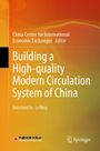 Text: "Building a High-quality Modern Circulation System of China." Hintergrund in warmen Gelb- und Orangetönen.