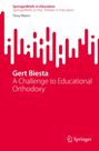 SpringerBriefs in Education, Gert Biesta, Titel in roter Grafik mit weißen Balkenmustern. Springer-Logo unten rechts.