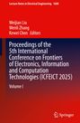 Weijian Liu, Wenli Zhang, Kewei Chen, Proceedings ICFEICT 2025, Volume I, rote und blaue Farbverläufe, Springer-Logo.