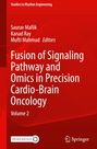 Fusion of Signaling Pathway and Omics in Precision Cardio-Brain Oncology, Buch