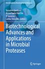 Biotechnological Advances and Applications in Microbial Proteases, Buch