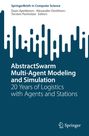Buchtitel: AbstractSwarm Multi-Agent Modeling and Simulation. Springer-Logo am unteren Rand.