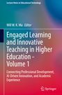 Engaged Learning and Innovative Teaching in Higher Education - Volume 1, Buch
