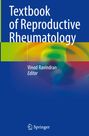 Text: "Textbook of Reproductive Rheumatology" und "Vinod Ravindran, Editor". Illustration: Bunte, abstrakte Formen.