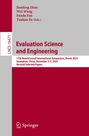 Jianfeng Zhan, Wei Wang, Fanda Fan, Yushan Su (Eds.). Evaluation Science and Engineering. 17th BenchCouncil Symposium.