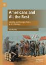 "Americans and All the Rest: Identity and Foreign Policy in U.S. History" von Ivan Kurilla. Illustration mit historischen Figuren.