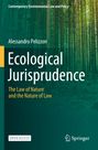 "Ecological Jurisprudence" von Alessandro Pelizzon. Grüner Waldhintergrund und "Springer"-Logo.