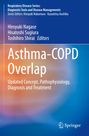 Asthma-COPD Overlap: Ein Buchcover in Blau und Orange, Autoren: Hiroyuki Nagase, Hisatoshi Sugiura, Toshihiro Shirai.