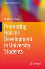 "Quality of Life in Asia 17. Daniel T. L. Shek: Promoting Holistic Development in University Students. Logo unten rechts."