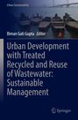 „Urban Development with Treated Recycled and Reuse of Wastewater: Sustainable Management“ von Biman Gati Gupta. Boote am Fluss.
