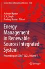 Titel: Energy Management in Renewable Sources Integrated System. Autoren: Ashwani Kumar, S. N. Singh, Pradeep Kumar.
