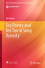 „Tea Poetry and Tea Tao in Song Dynasty“ von Jie Huang, Qizhen Humanities and Social Sciences Library. Orange-Rot-Verlauf mit Logos.