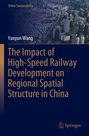 Oben links: Urban Sustainability. Titel: The Impact of High-Speed Railway Development on Regional Spatial Structure in China. Oben Stadtansicht. Unten Springer-Logo.