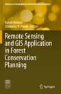 Remote Sensing and GIS Application in Forest Conservation Planning, Buch