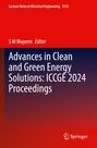 Lecture Notes in Electrical Engineering 1333. Titel: "Advances in Clean and Green Energy Solutions: ICCGE 2024 Proceedings". Unten Logo von Springer.