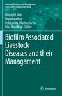 "Biofilm Associated Livestock Diseases and their Management" von Dibyajit Lahiri. Grüne Karte mit Tierumrissen. Springer-Logo.