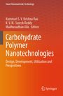 "Carbohydrate Polymer Nanotechnologies: Design, Development, Utilization and Perspectives" in orange-rotem Verlauf.