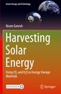 "Harvesting Solar Energy: Using CO₂ and H₂O as Energy Storage Materials" von Ibram Ganesh. Erd- und Yin-Yang-Symbole.