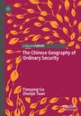 Titel: "The Chinese Geography of Ordinary Security". Autoren: Tianyang Liu, Zhenjie Yuan. Blätterdesign in Orange auf Rot.