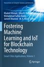 "Fostering Machine Learning and IoT for Blockchain Technology: Smart Cities Applications, Volume 1." Springer-Logo unten.