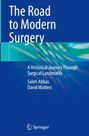 "The Road to Modern Surgery" - Ein Buchcover mit blauen und türkisfarbenen abstrakten Mustern.